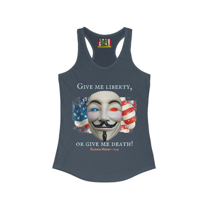 Vendetta, "Give me liberty, or give me death!" Women's Racerback Tank Top by theGreenDragonTavern.shop