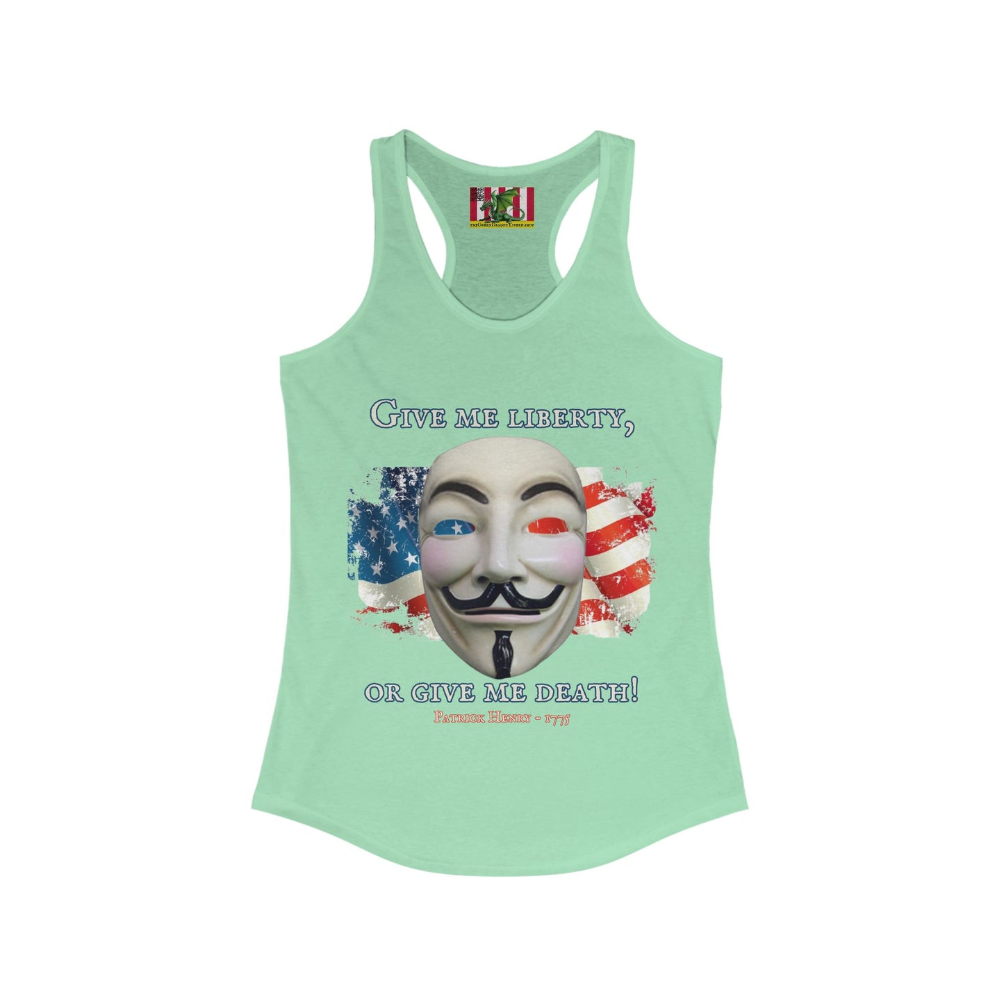 Vendetta, "Give me liberty, or give me death!" Women's Racerback Tank Top by theGreenDragonTavern.shop