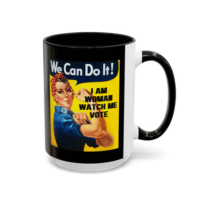 I Am Woman Watch Me Vote Rosie Black Accent Mug by theGreenDragonTavern.shop