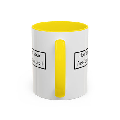don't assume your freedoms are assured Black font White Accent Mug by theGreenDragonTavern.shop