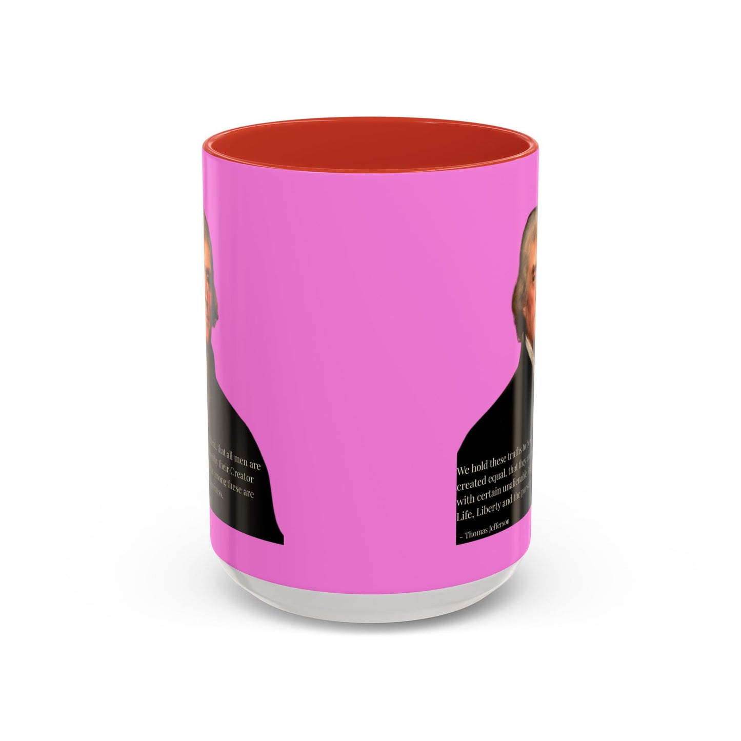We hold these truths to be self-evident Pink Accent Mug by theGreenDragonTavern.shop