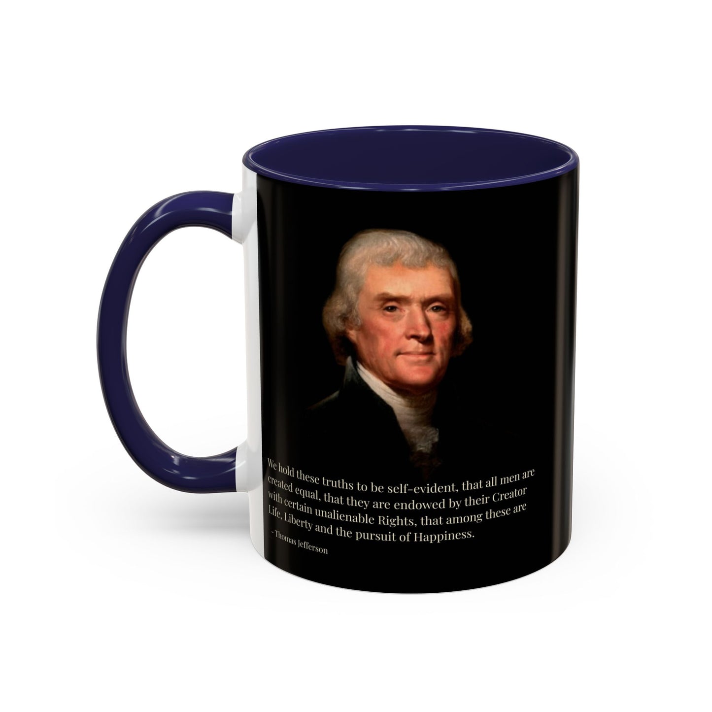 We hold these truths to be self-evident Black Accent Mug by theGreenDragonTavern.shop