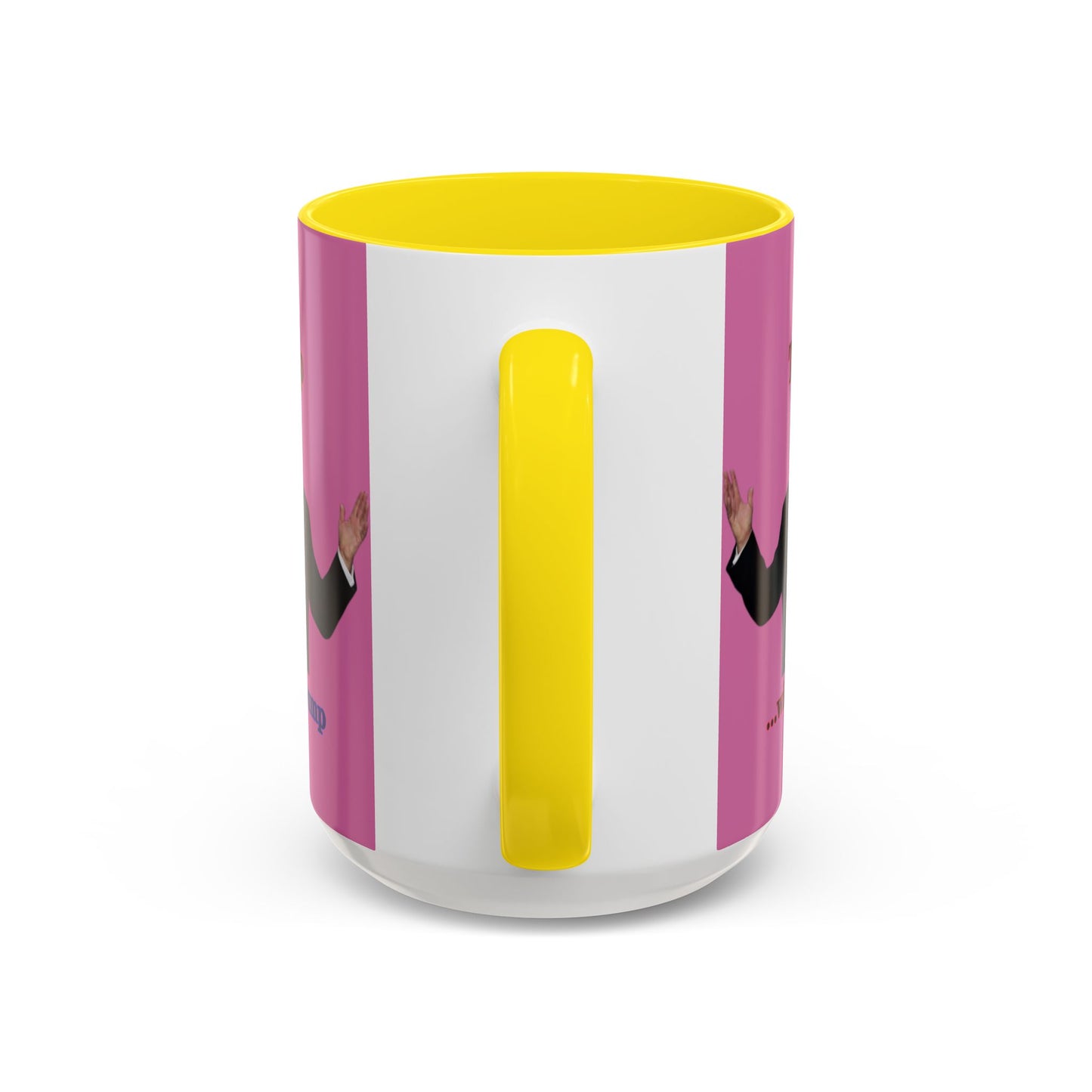 Trump...will be Trump Pink Accent Mug by theGreenDragonTavern.shop