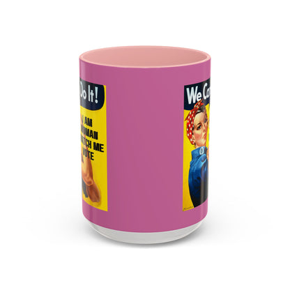 I Am Woman Watch Me Vote Rosie Pink Accent Mug by theGreenDragonTavern.shop