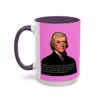 We hold these truths to be self-evident Pink Accent Mug by theGreenDragonTavern.shop
