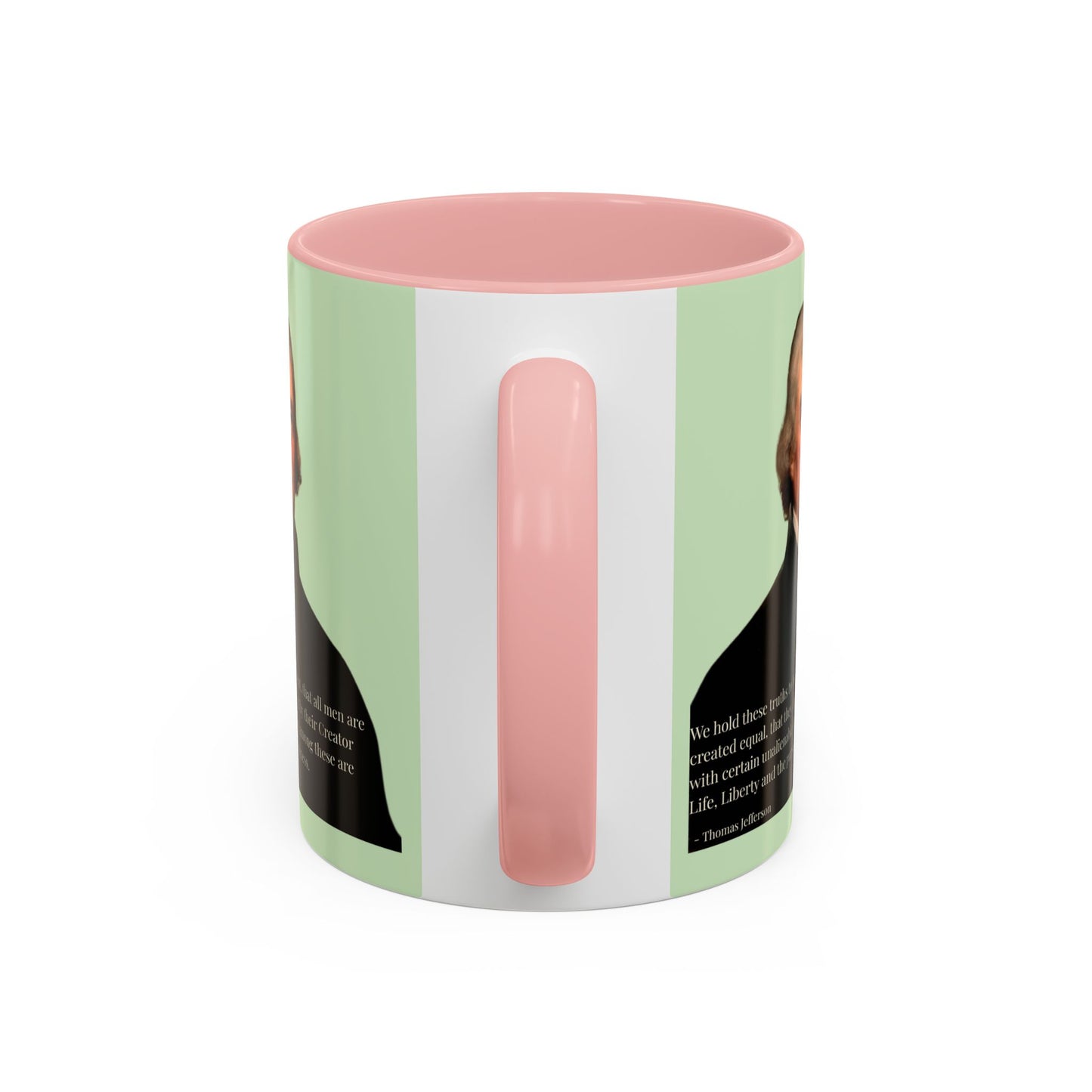 We hold these truths to be self-evident Light Green Accent Mug by theGreenDragonTavern.shop