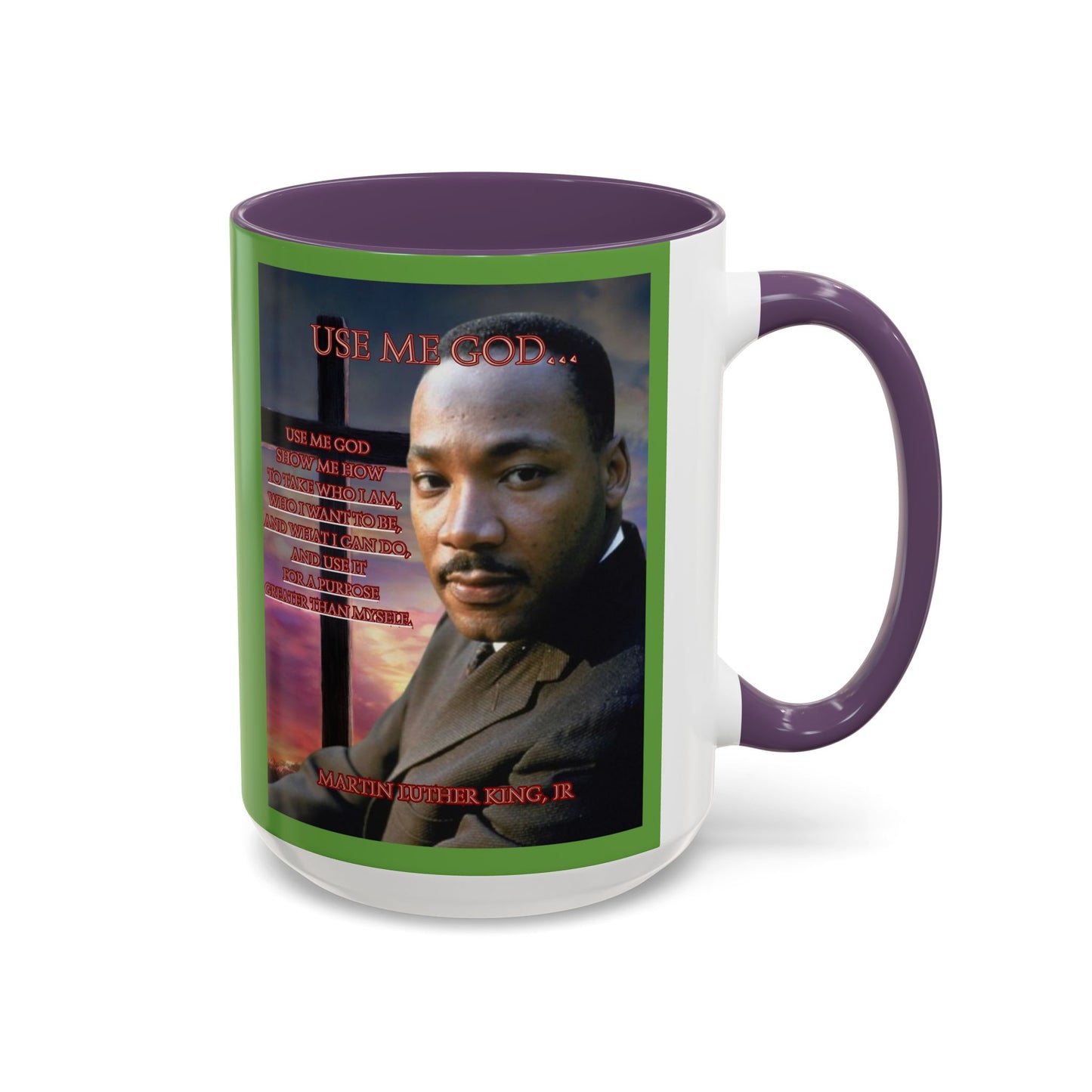 Use Me God, MLK Jr Green Accent Mug by theGreenDragonTavern.shop