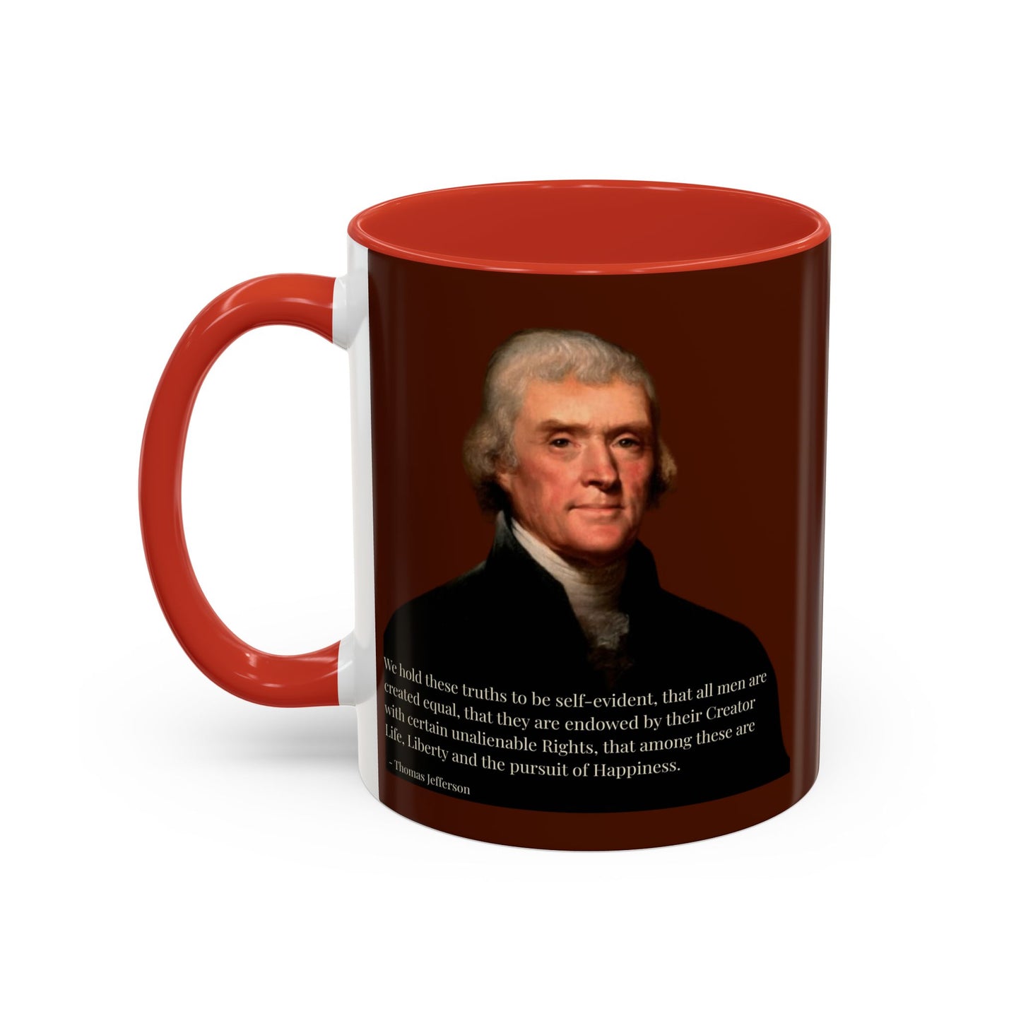 We hold these truths to be self-evident Brown Accent Mug by theGreenDragonTavern.shop
