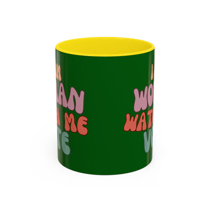 I Am Woman Watch Me Vote Dark Green Accent Mug by theGreenDragonTavern.shop