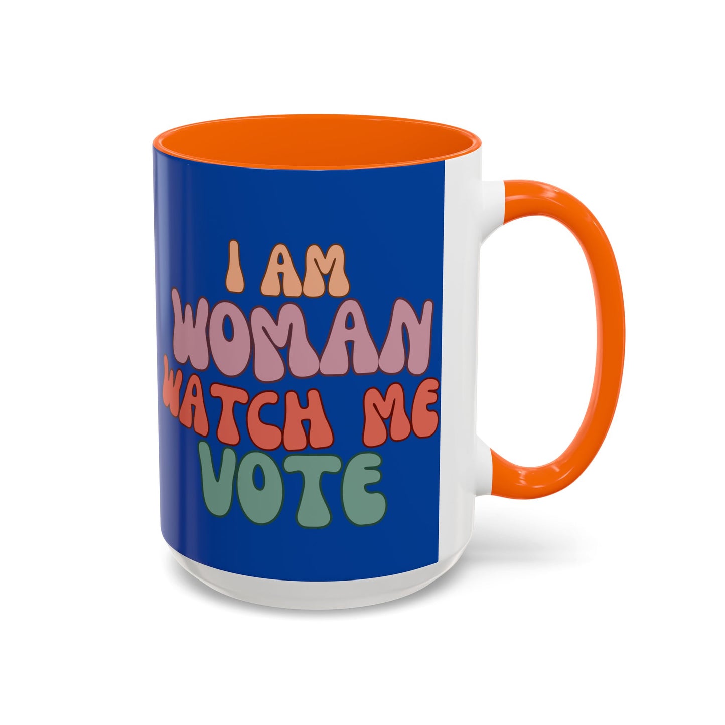 I Am Woman Watch Me Vote Dark Blue Accent Mug by theGreenDragonTavern.shop