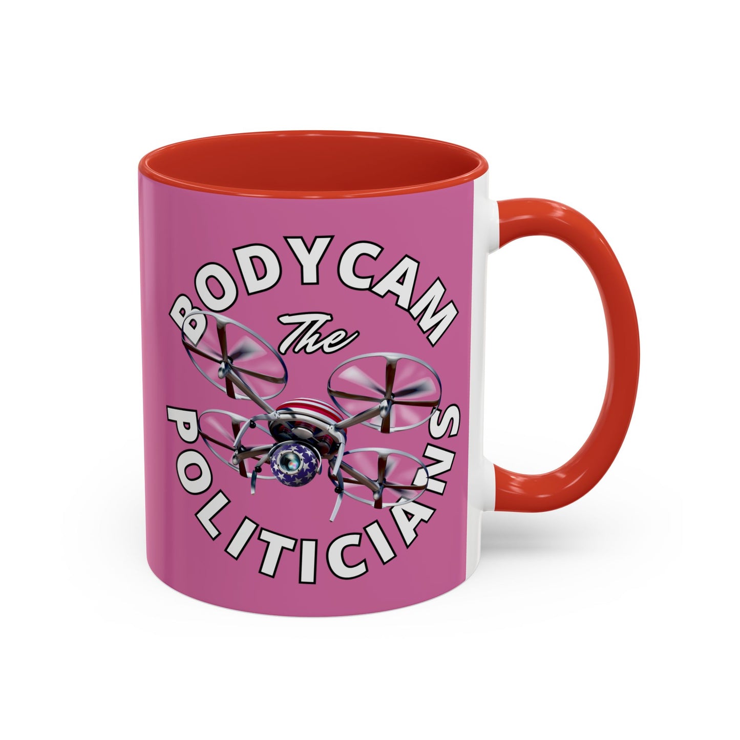 Bodycam the Politicians Drone Pink Accent Mug by theGreenDragonTavern.shop