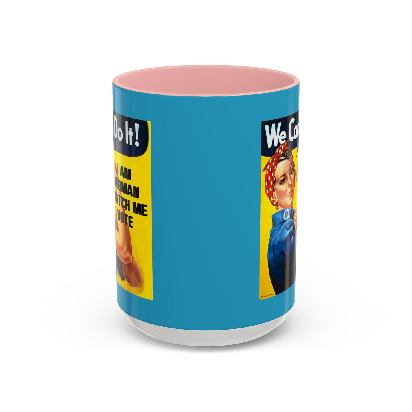 I Am Woman Watch Me Vote Rosie Turquoise Accent Mug by theGreenDragonTavern.shop