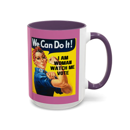 I Am Woman Watch Me Vote Rosie Pink Accent Mug by theGreenDragonTavern.shop