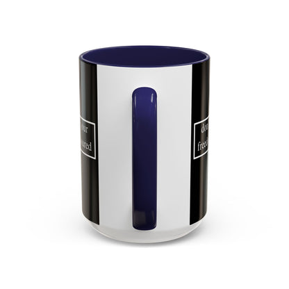 don't assume your freedoms are assured White font Black Accent Mug by theGreenDragonTavern.shop