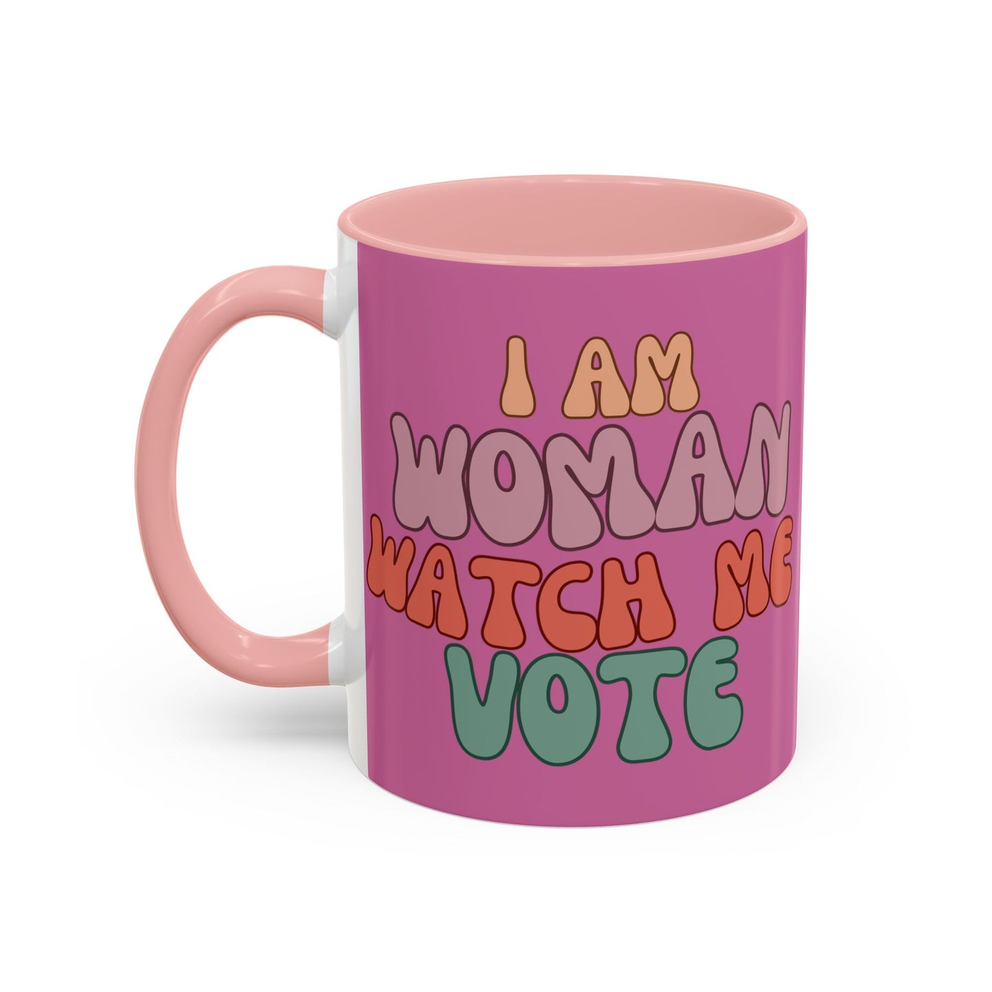 I Am Woman Watch Me Vote Pink Accent Mug by theGreenDragonTavern.shop