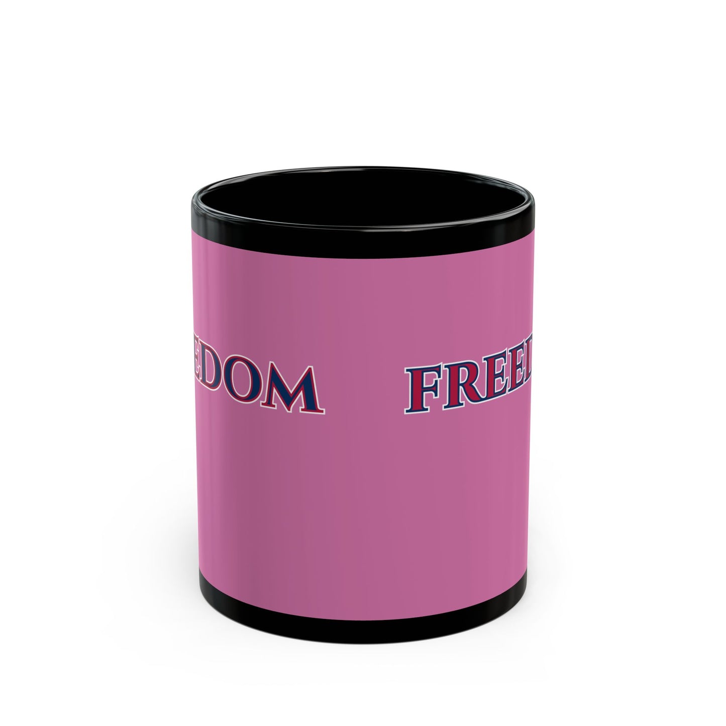 Freedom, Pink Mug by theGreenDragonTavern.shop
