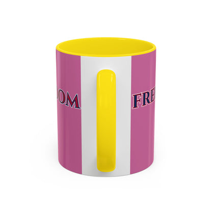 Freedom, Pink Accent Mug by theGreenDragonTavern.shop
