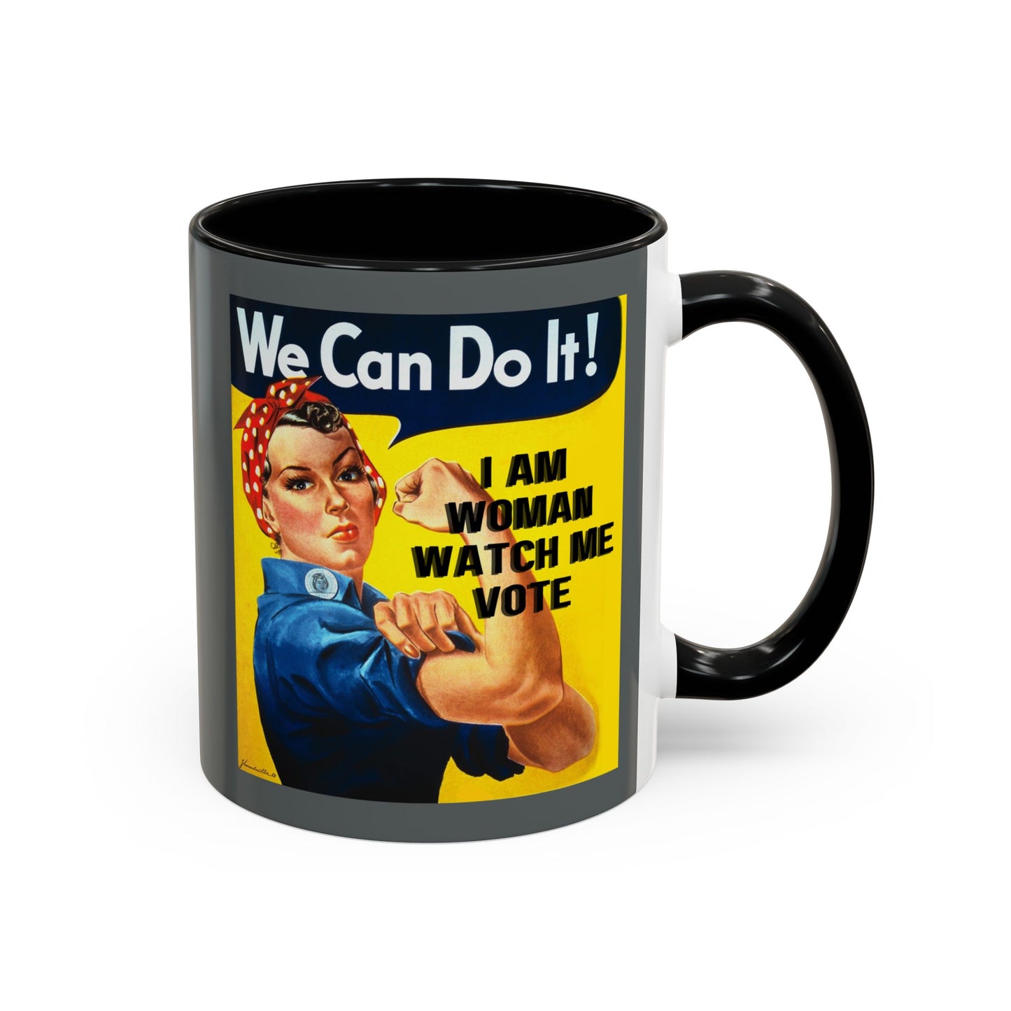 I Am Woman Watch Me Vote Rosie Grey Accent Mug by theGreenDragonTavern.shop