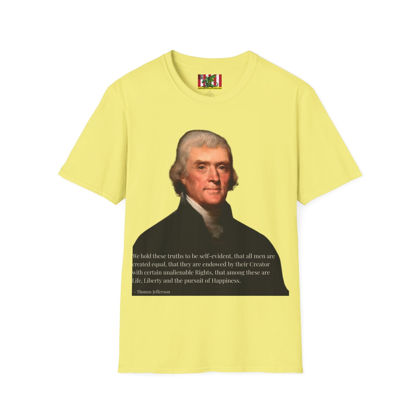 We hold these truths to be self-evident Light colors Unisex T-Shirt by theGreenDragonTavern.shop