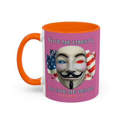 Vendetta, "Give me liberty, or give me death!" Pink Accent Mug by theGreenDragonTavern.shop