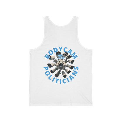 2-sided, Bodycam the Politicians Cameras Unisex Jersey Tank Top by theGreenDragonTavern.shop