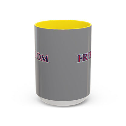 Freedom, Grey Accent Mug by theGreenDragonTavern.shop