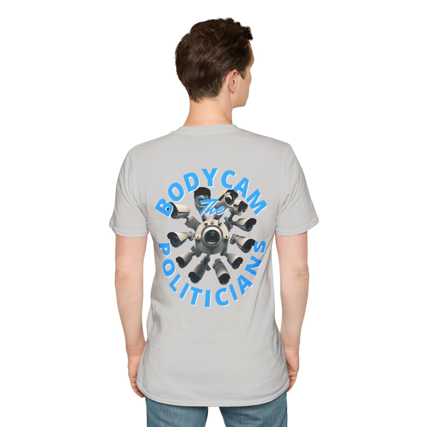 2-sided, Bodycam the Politicians Cameras Light colors Unisex T-Shirt by theGreenDragonTavern.shop