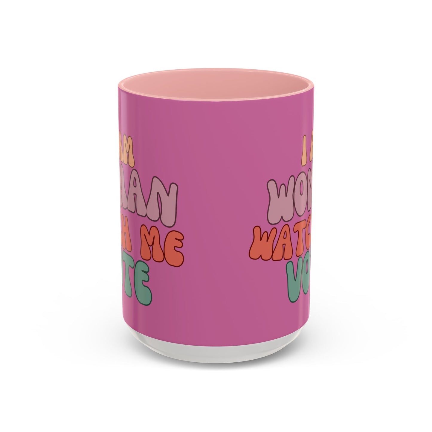 I Am Woman Watch Me Vote Pink Accent Mug by theGreenDragonTavern.shop