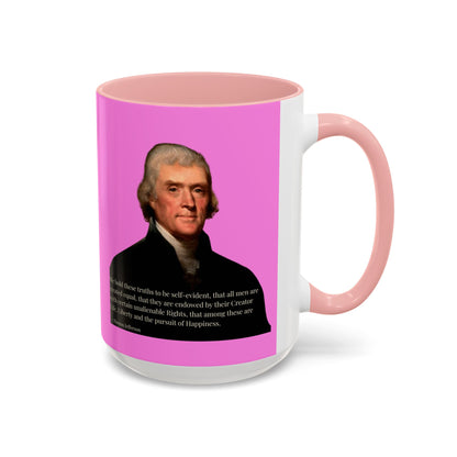 We hold these truths to be self-evident Pink Accent Mug by theGreenDragonTavern.shop