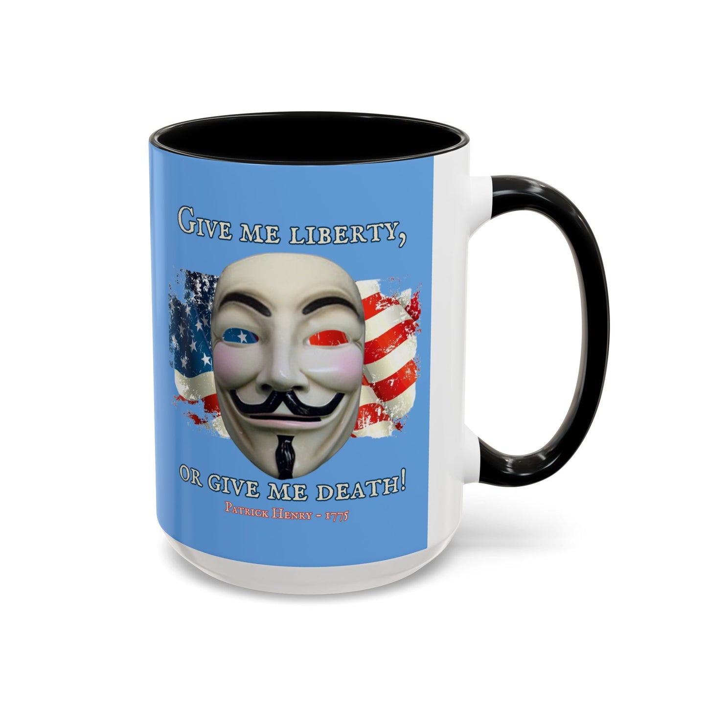 Vendetta, "Give me liberty, or give me death!" Blue Accent Mug by theGreenDragonTavern.shop