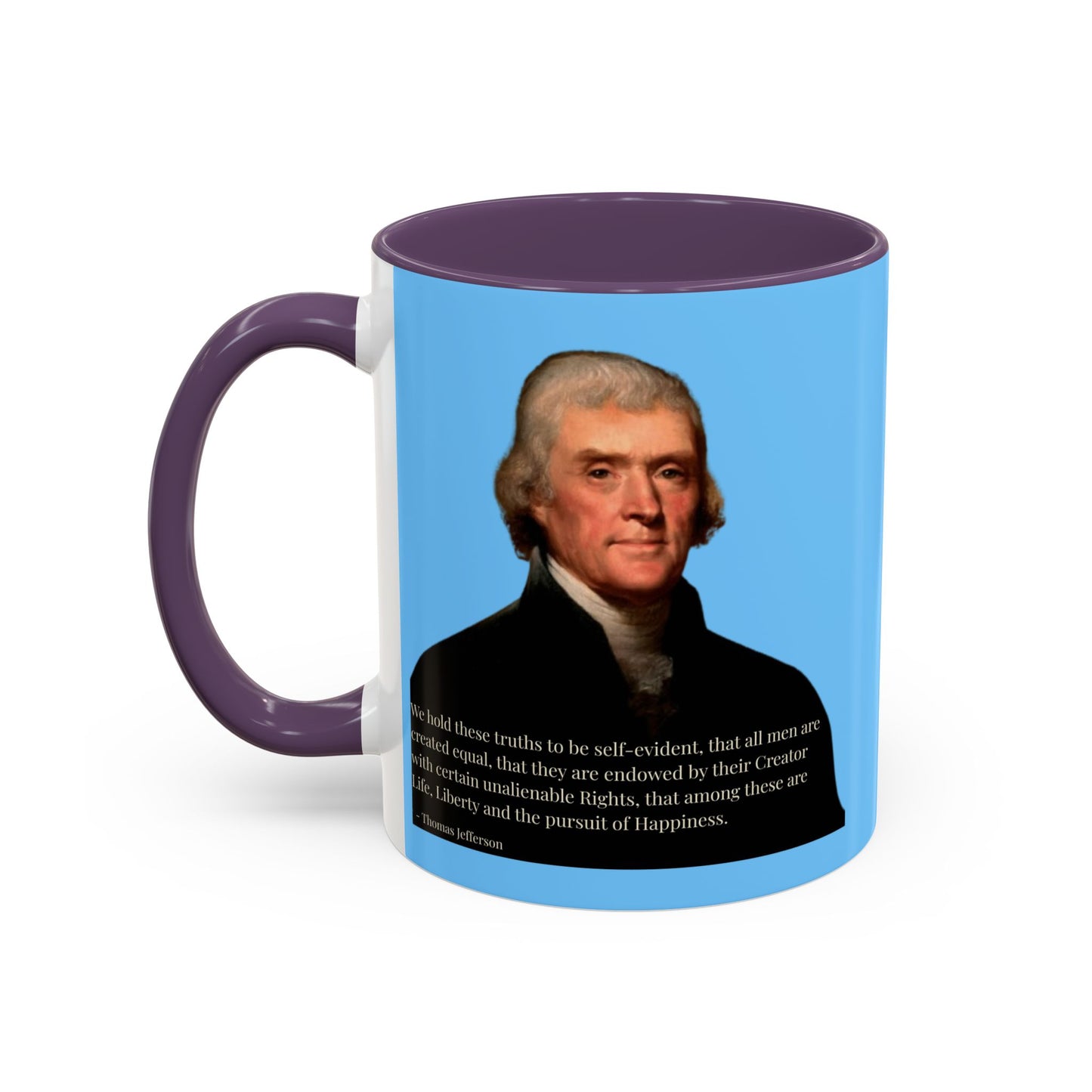 We hold these truths to be self-evident Light Blue Accent Mug by theGreenDragonTavern.shop