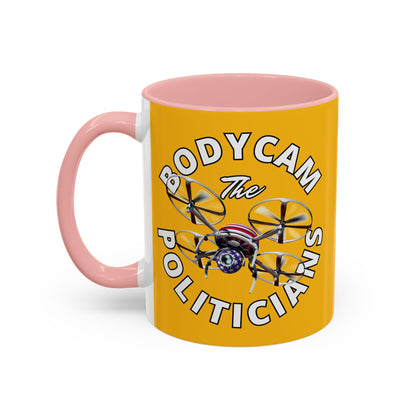 Bodycam the Politicians Drone Yellow Accent Mug by theGreenDragonTavern.shop