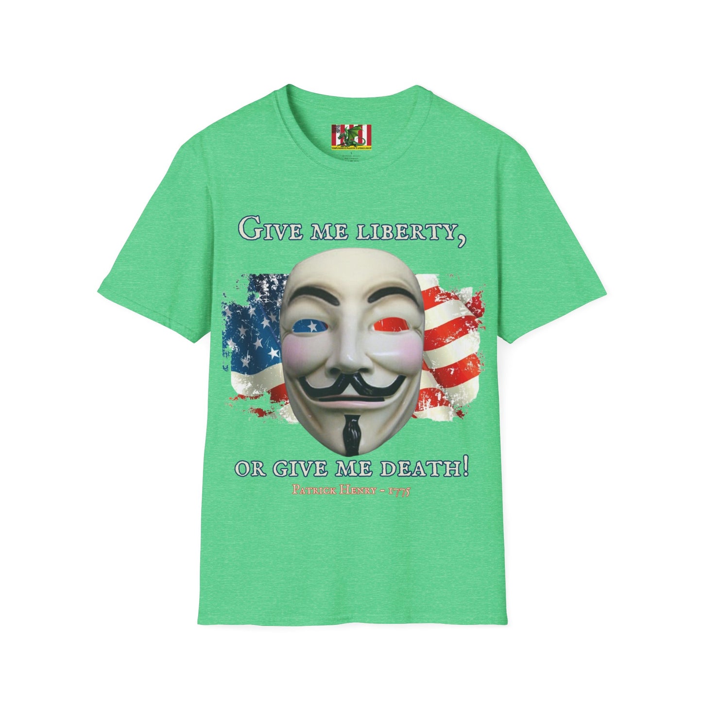 Vendetta, "Give me liberty, or give me death!" Dark colors Unisex T-Shirt by theGreenDragonTavern.shop