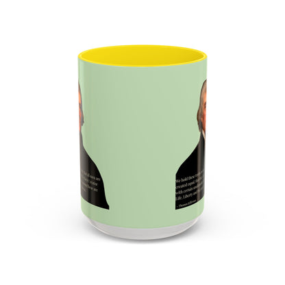 We hold these truths to be self-evident Light Green Accent Mug by theGreenDragonTavern.shop
