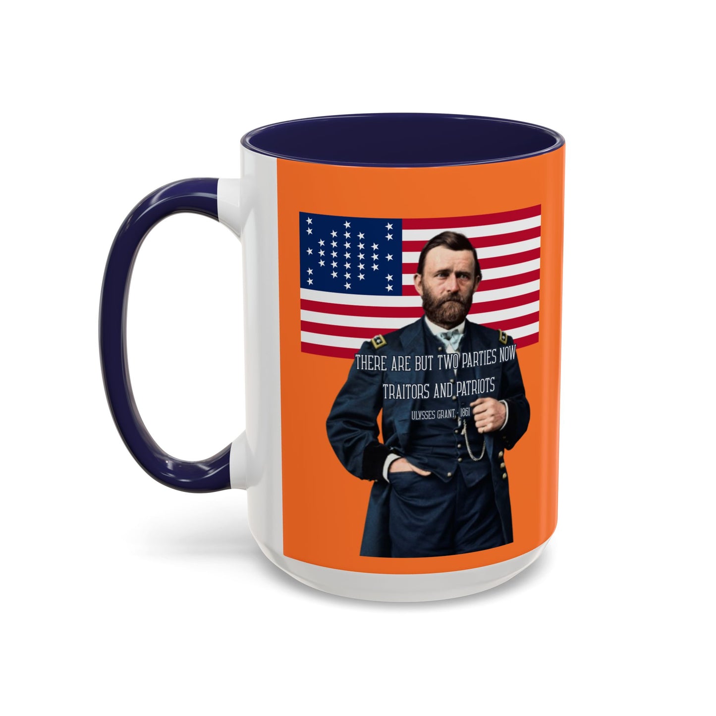 "Traitors and Patriots" Ulysses Grant Orange Accent Mug by theGreenDragonTavern.shop