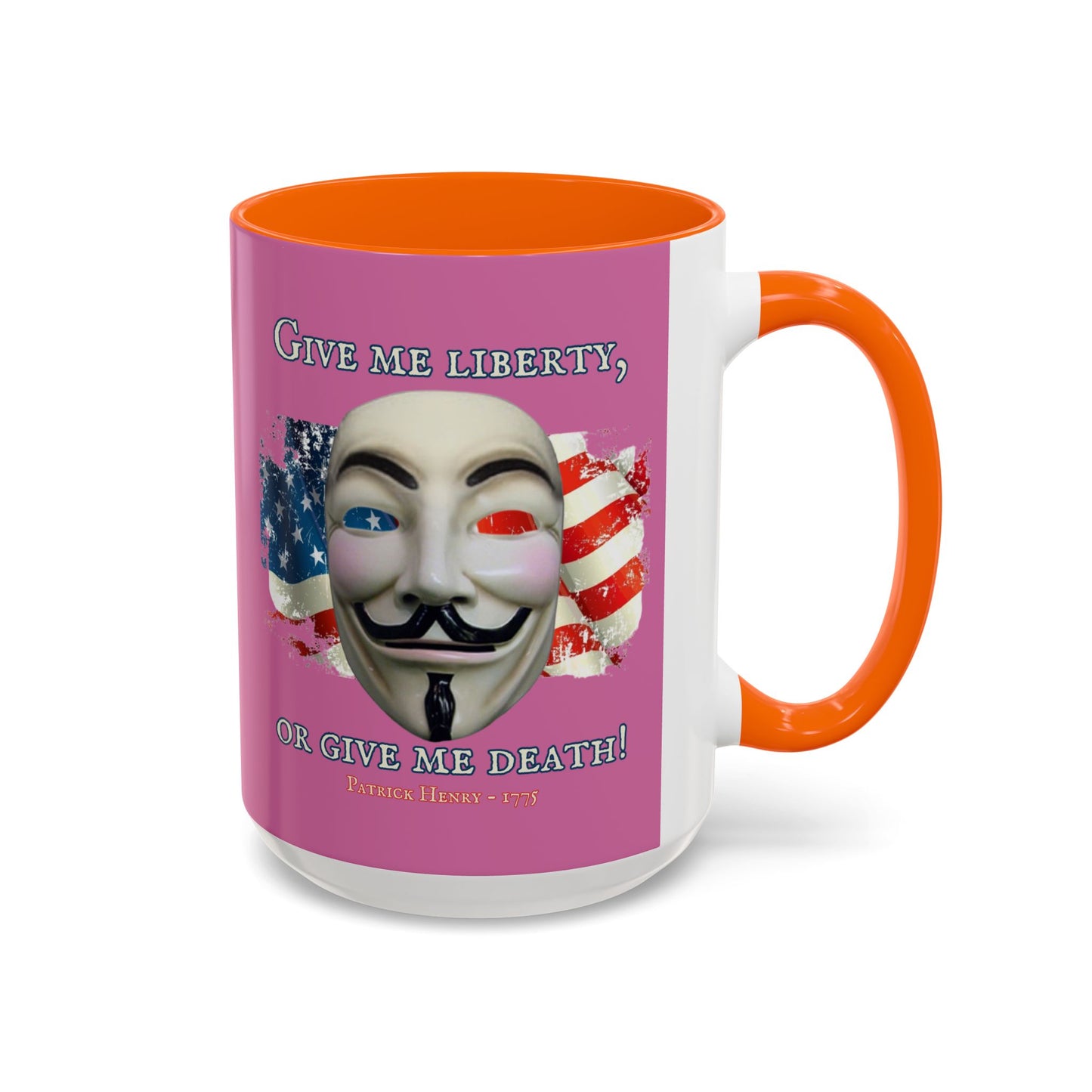 Vendetta, "Give me liberty, or give me death!" Pink Accent Mug by theGreenDragonTavern.shop