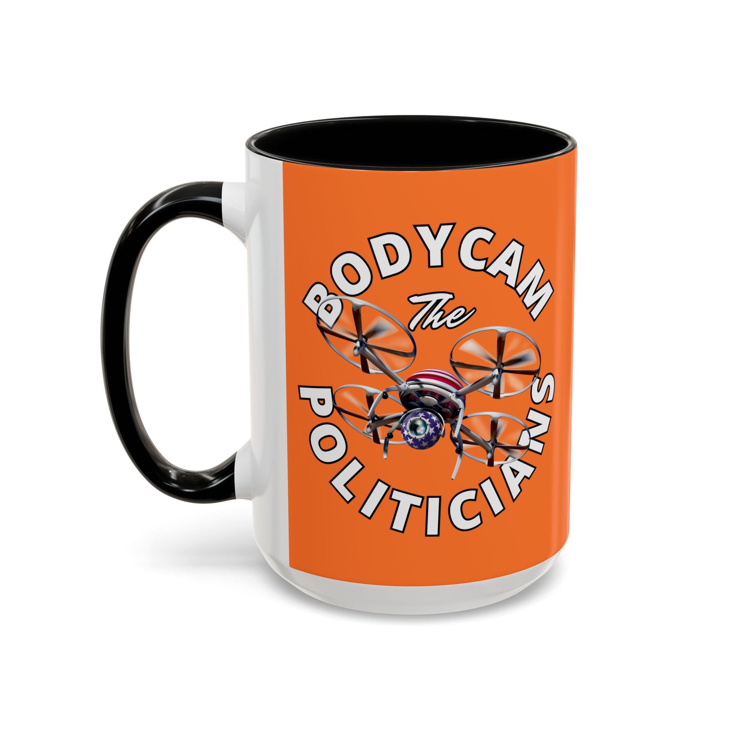 Bodycam the Politicians Drone Orange Accent Mug by theGreenDragonTavern.shop