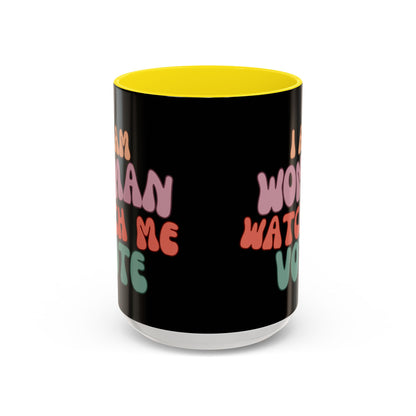I Am Woman Watch Me Vote Black Accent Mug by theGreenDragonTavern.shop