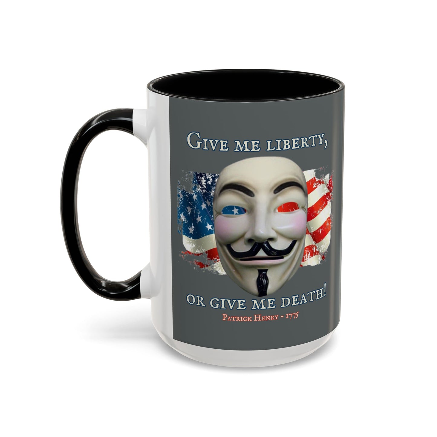 Vendetta, "Give me liberty, or give me death!" Grey Accent Mug by theGreenDragonTavern.shop