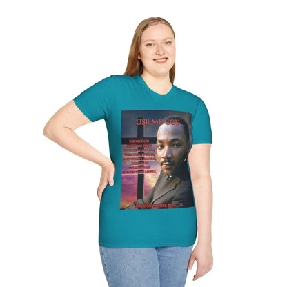 Use Me God, MLK Jr Dark colors Unisex T-Shirt by theGreenDragonTavern.shop