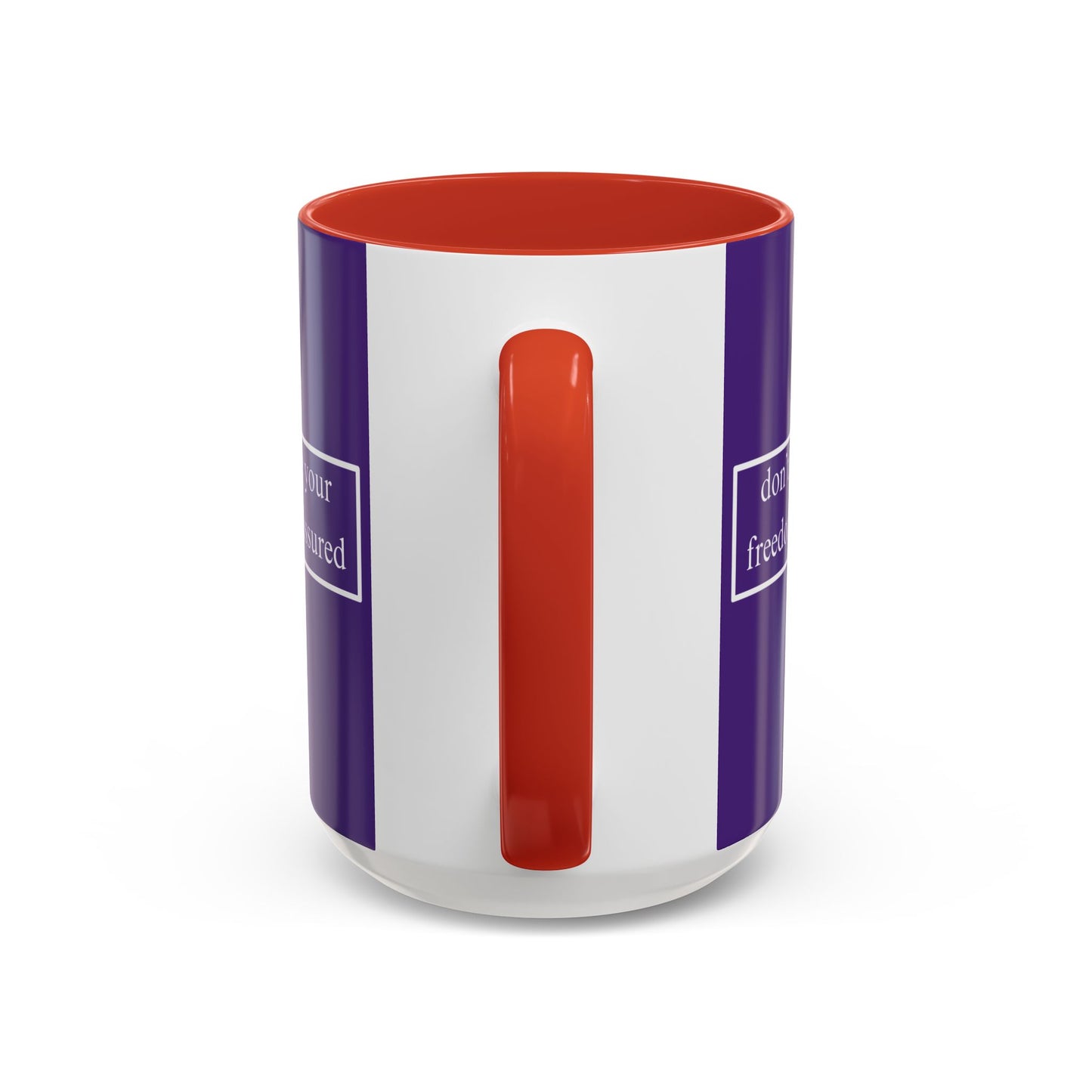 don't assume your freedoms are assured White font Dark Purple Accent Mug by theGreenDragonTavern.shop