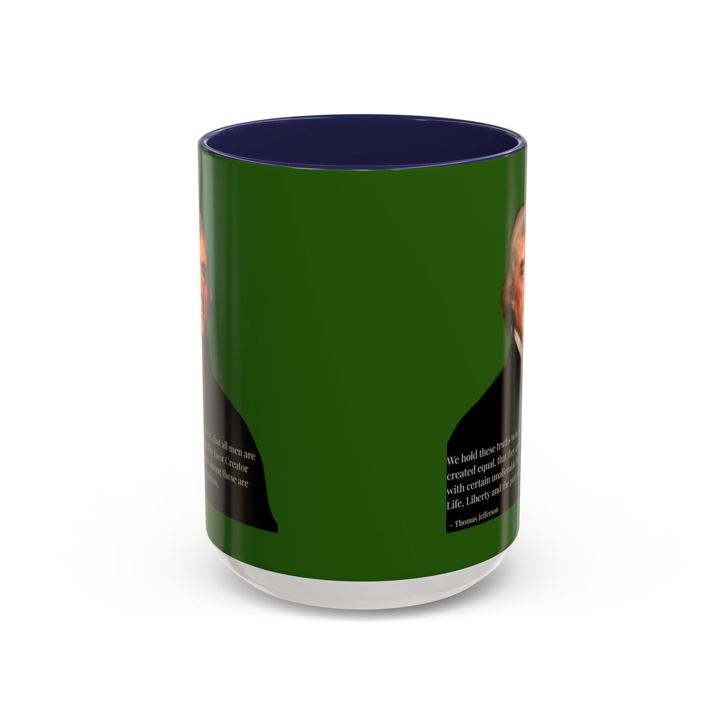 We hold these truths to be self-evident Dark Green Accent Mug by theGreenDragonTavern.shop