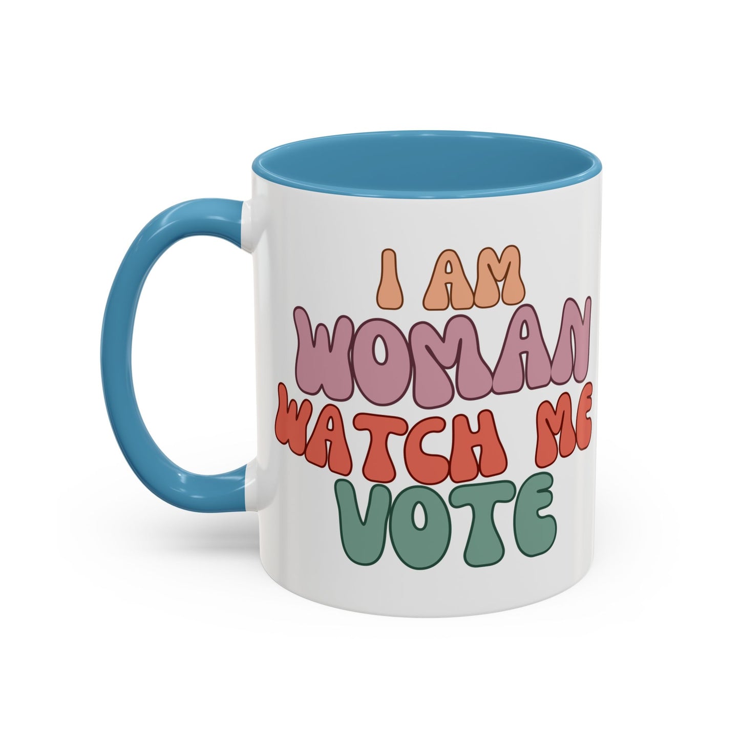 I Am Woman Watch Me Vote White Accent Mug by theGreenDragonTavern.shop