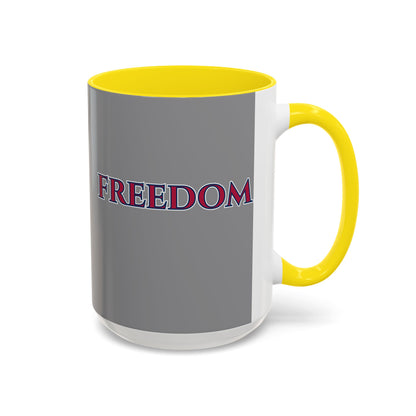 Freedom, Grey Accent Mug by theGreenDragonTavern.shop