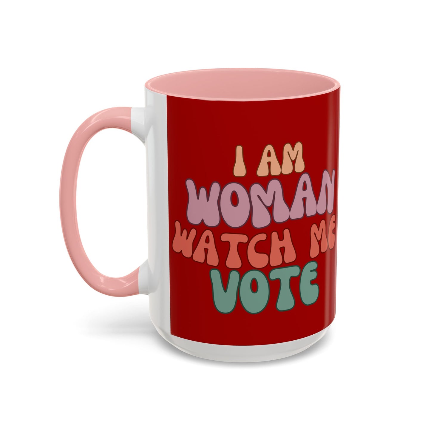 I Am Woman Watch Me Vote Red Accent Mug by theGreenDragonTavern.shop