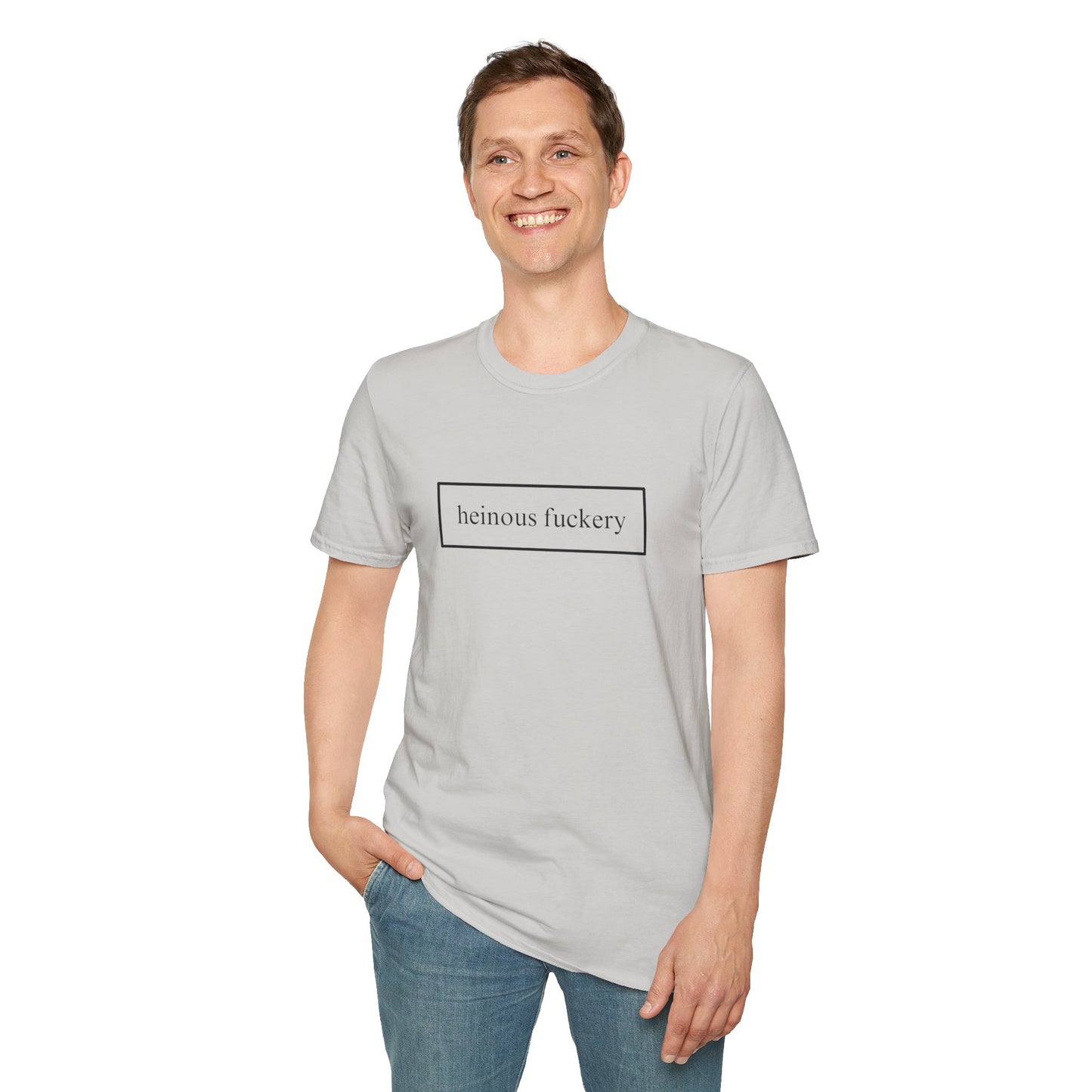 Heinous Fuckery LTcolors Unisex T-Shirt by theGreenDragonTavern.shop