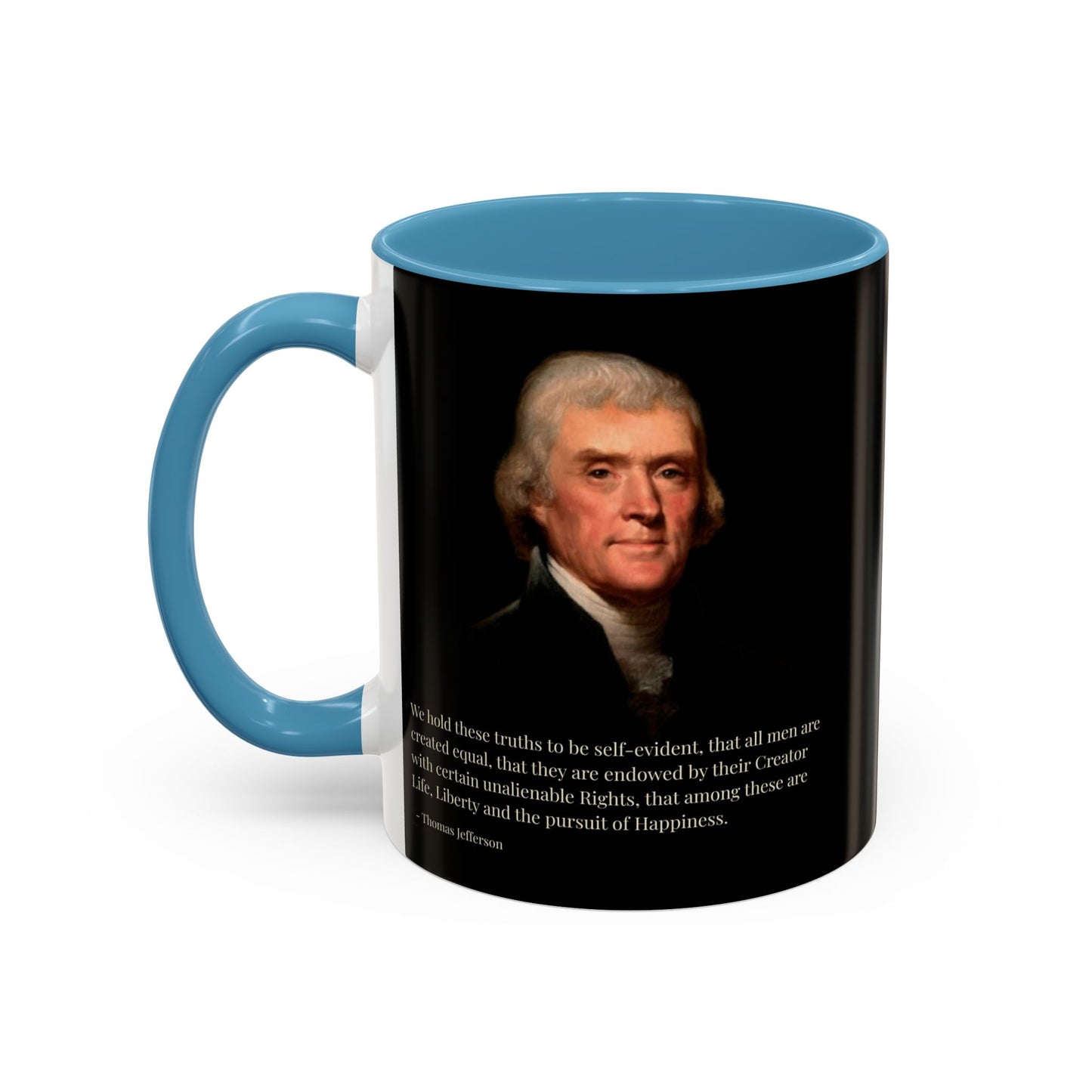 We hold these truths to be self-evident Black Accent Mug by theGreenDragonTavern.shop