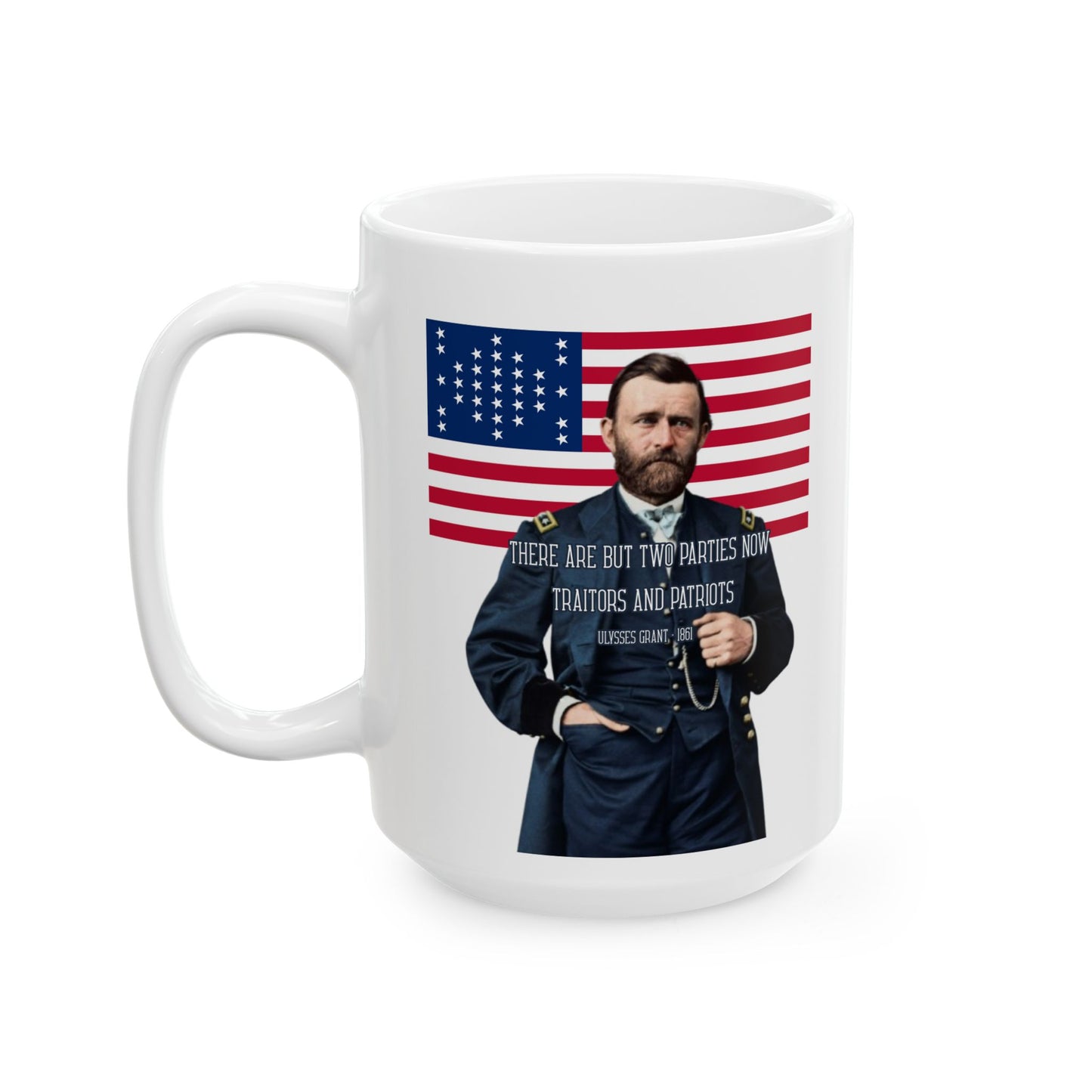 "Traitors and Patriots" Ulysses Grant White Mug by theGreenDragonTavern.shop