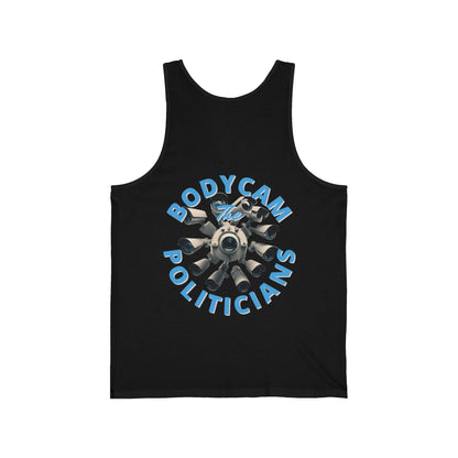 2-sided, Bodycam the Politicians Cameras Unisex Jersey Tank Top by theGreenDragonTavern.shop