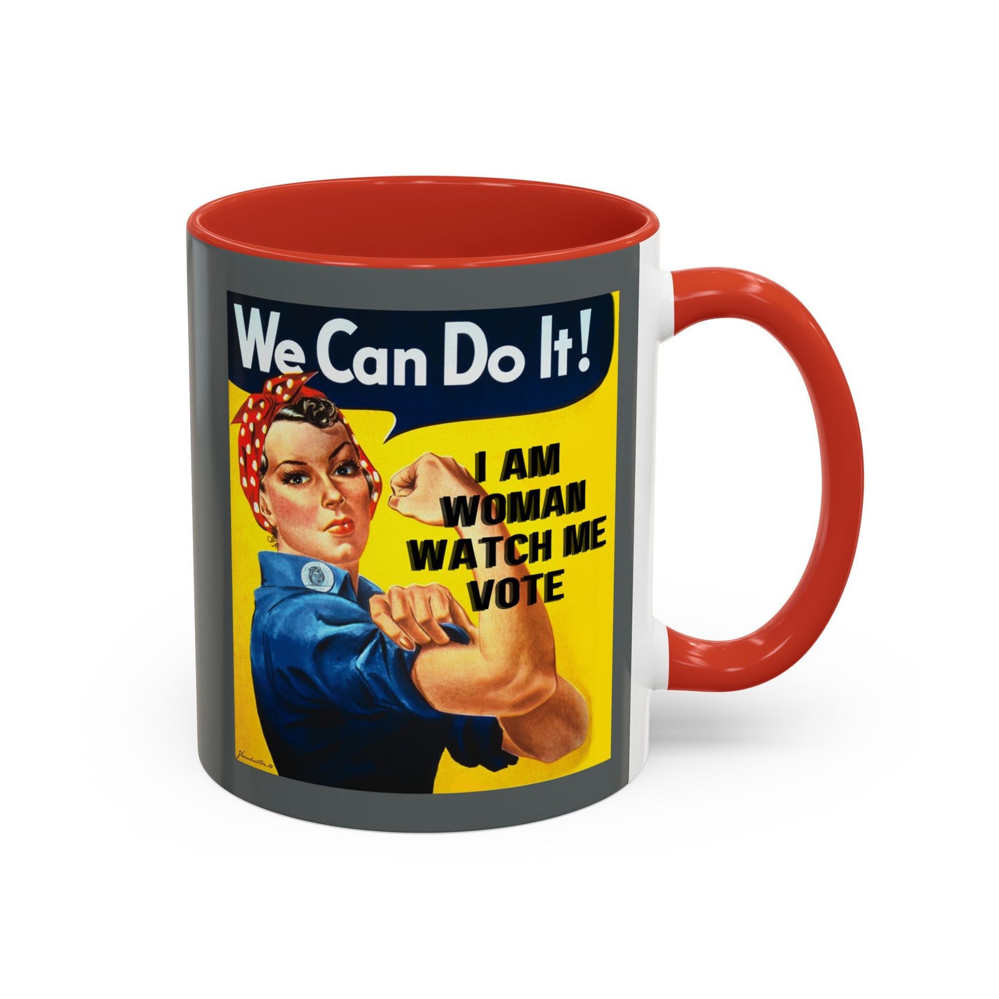 I Am Woman Watch Me Vote Rosie Grey Accent Mug by theGreenDragonTavern.shop
